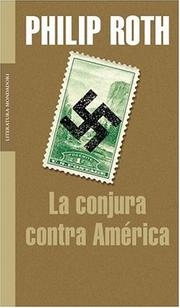 Cover of: Conjura Contra America, La by Philip A. Roth