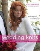 Cover of: Wedding Knits: Handmade Gifts for Every Member of the Wedding Party