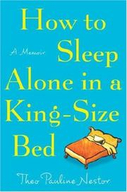 Cover of: How to Sleep Alone in a King-Size Bed