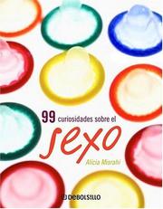 Cover of: 99 Curiosidades Sobre El Sexo