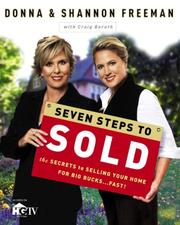 Cover of: Seven Steps to Sold: The Secrets to Selling Your Home for Big Bucks . . . Fast!