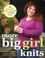 Cover of: More Big Girl Knits