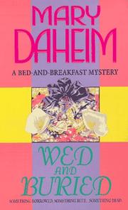 Cover of: Wed and Buried (Bed-And-Breakfast Mysteries) by Mary Daheim