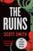 Cover of: The Ruins  (Vintage) (Vintage)