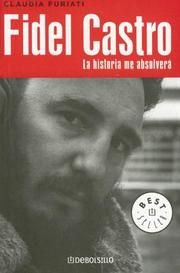 Cover of: Fidel Castro, la historia me absolverá