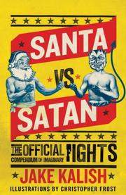 Cover of: Santa vs. Satan: The Official Compendium of Imaginary Fights