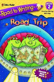 Cover of: Road Trip (Road to Writing) by Sarah Albee