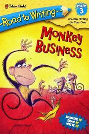 Cover of: Monkey Business (Road to Writing) by Sarah Albee