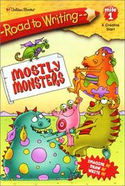 Cover of: Mostly Monsters (Road to Writing)
