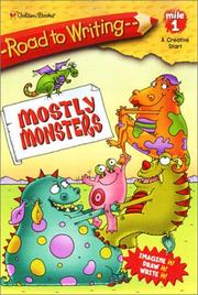 Cover of: Mostly Monsters (Road to Writing) by Kitty Richards