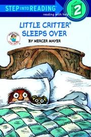 Cover of: Little Critter sleeps over by Mercer Mayer