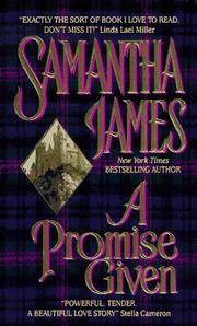 Cover of: A Promise Given by Samantha James, Sandra Kleinschmidt