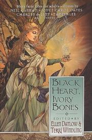 Cover of: Black heart, ivory bones by Ellen Datlow