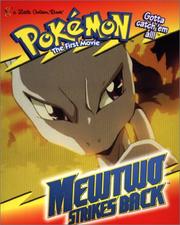 Cover of: Mewtwo Strikes Back by Golden Books