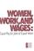 Cover of: Women, work, and wages