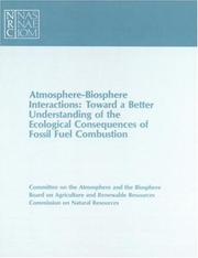 Cover of: Atmosphere-biosphere interactions by National Research Council (U.S.). Committee on the Atmosphere and the Biosphere