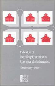 Cover of: Indicators of precollege education in science and mathematics by Senta A. Raizen and Lyle V. Jones, editors ; Committee on Indicators of Precollege Science and Mathematics Education, Commission on Behavioral and Social Sciences and Education, National Research Council.