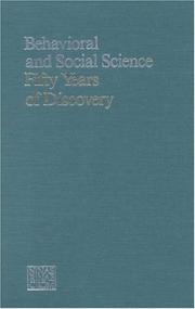 Cover of: Behavioral and Social Science by Committee on Basic Research in the Behavioral and Social Sciences, National Research Council (US)