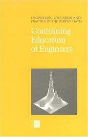 Cover of: Continuing Education of Engineers (<i>Engineering Education and Practice in the United States</i>: A Series) by National Research Council (US)