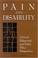Cover of: Pain and Disability