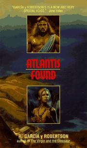 Cover of: Atlantis Found | R. Garcia Y. Robertson