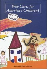 Cover of: Who cares for America's children?: child care policy for the 1990s