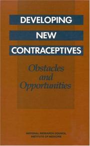 Cover of: Developing New Contraceptives by Luigi, Jr. Mastroianni, Peter J. Donaldson, Luigi, Jr. Mastroianni, Peter J. Donaldson