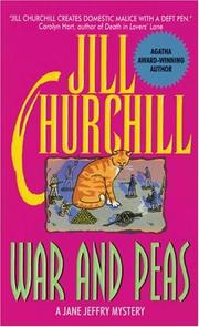 Cover of: War and Peas (Jane Jeffry Mystery Series #8) by Jill Churchill