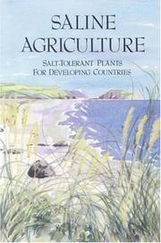 Cover of: Saline Agriculture | Report of a Panel of the Board on Science and Technology for International Development