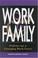 Cover of: Work and Family