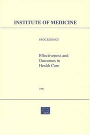 Cover of: Effectiveness and Outcomes in Health Care: Proceedings of an Invitational Conference by the Institute of Medicine Division of Health Care Services