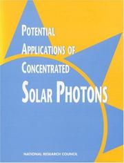 Potential applications of concentrated solar photons by National Research Council (U.S.). Committee on Potential Applications of Concentrated Solar Photons.