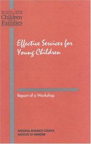 Cover of: Effective Services for Young Children by National Forum on the Future of Children and Families, National Research Council (US)