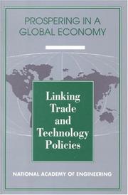 Cover of: Linking Trade and Technology Policies: An International Comparison of the Policies of Industrialized Nations (<i>Prospering in a Global Economy:</i> A Series)