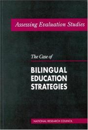 Cover of: Assessing Evaluation Studies by Panel to Review Evaluation Studies of Bilingual Education, Committee on National Statistics, National Research Council (US)