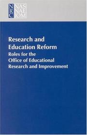 Cover of: Research and Education Reform: Roles for the Office of Educational Research and Improvement