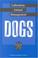 Cover of: Laboratory Animal Management: Dogs (<i>Laboratory Animal Management:</i> A Series)