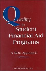 Cover of: Quality in student financial aid programs by [edited by] Ronald S. Fecso, Panel on Quality Improvement in Student Financial Aid Programs, Benjamin F. King, Committee on National Statistics, Commission on Behavioral and Social Sciences and Education, National Research Council.