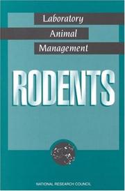 Cover of: Rodents by Committee on Rodents, Institute of Laboratory Animal Resources, Commission on Life Sciences, National Research Council.