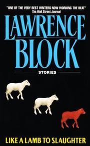 Cover of: Like a Lamb to Slaughter by Lawrence Block