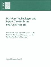 Cover of: Dual-Use Technologies and Export Control in the Post-Cold War Era