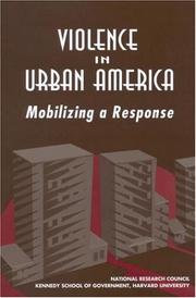Cover of: Violence in Urban America | Committee on Law and Justice