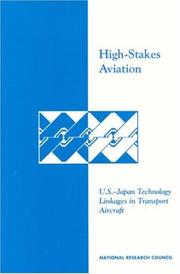 Cover of: High-stakes aviation by National Research Council (U.S.). Committee on Japan.