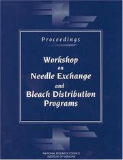 Cover of: Proceedings--Workshop on Needle Exchange and Bleach Distribution Programs