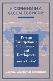 Cover of: Foreign Participation in U.S. Research and Development: Asset or Liability? (<i>Prospering in a Global Economy:</i> A Series)