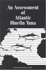 Cover of: An Assessment of Atlantic Bluefin Tuna by Committee to Review Atlantic Bluefin Tuna, National Research Council (US)