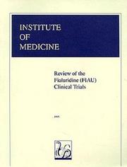 Cover of: Review of the Fialuridine (FIAU) clinical trials