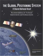 Cover of: The Global Positioning System by Aeronautics and Space Engineering Board, National Research Council (US)