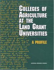 Cover of: Colleges of agriculture at the land grant universities by Committee on the Future of the Colleges of Agriculture in the Land Grant University System, Board on Agriculture, National Research Council.