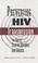 Cover of: Preventing HIV Transmission